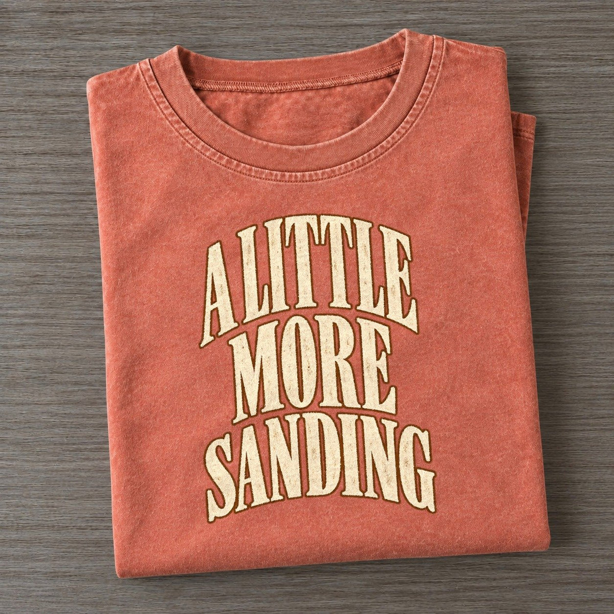 A Little More Sanding Character Club Vintage T-shirt – Terracotta