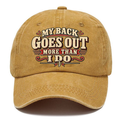 My Back Goes Out More Than I Do American Wit Classic Cap – Golden Harvest