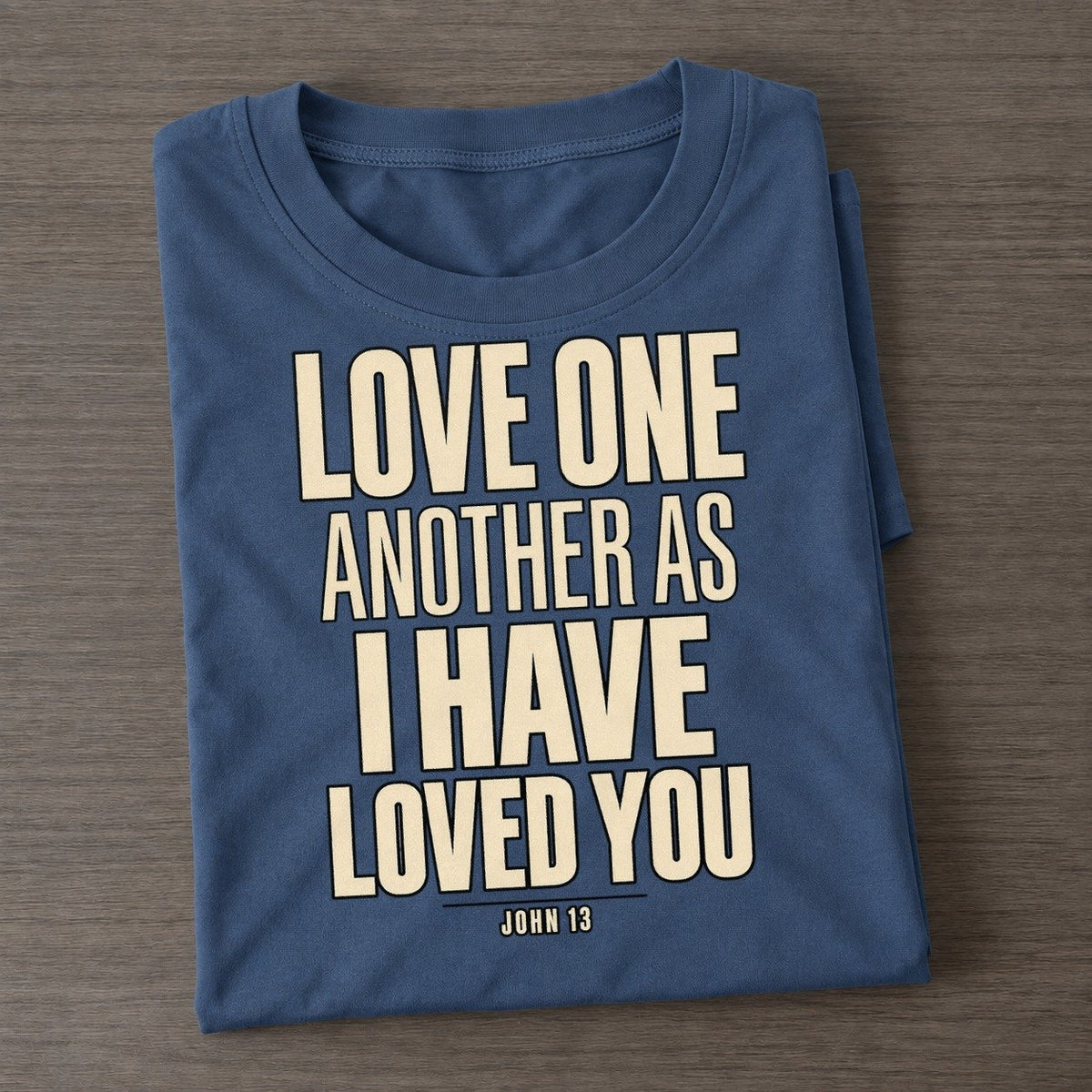 Love One Another As Plain Gospel Classic T-shirt – Twilight Navy