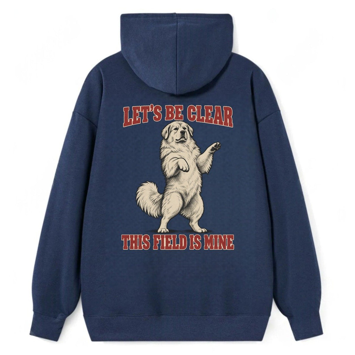 Great Pyrenees Dog Declarations Classic Pullover Hoodie – Navy