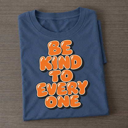 Be Kind To Every One Sunday Puff Classic T-shirt – Twilight Navy