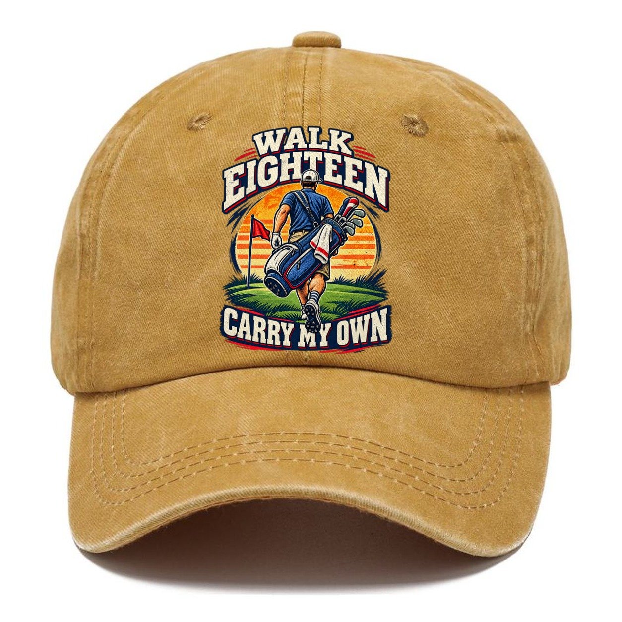 Walk Eighteen Carry My Own Golf Life Classic Cap – Golden Harvest