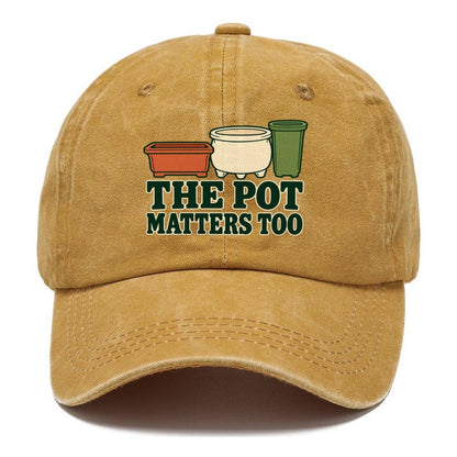 The Pot Matters Too Bonsai Classic Cap – Golden Harvest
