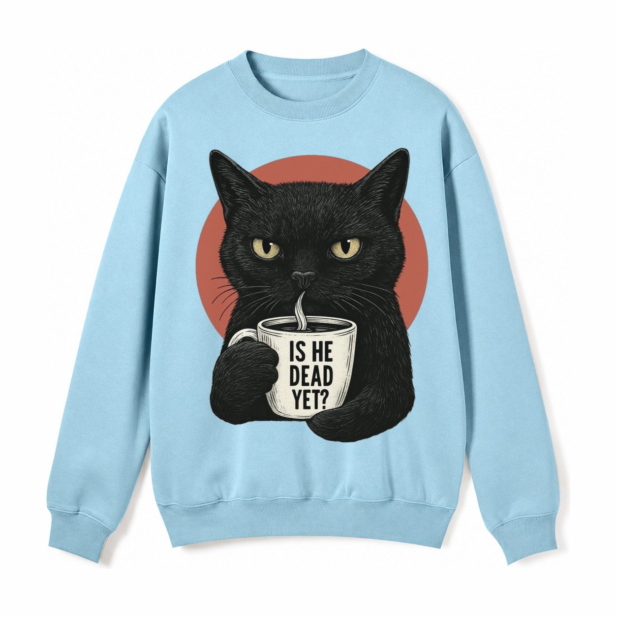Is He Dead Yet Cat Fleece Sweatshirt – Light Blue