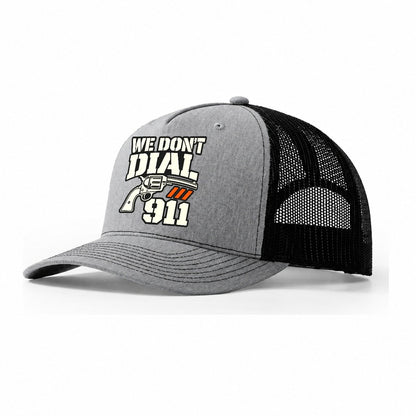 Utility Stencil We Don't Dial 911 Trucker Hat – Sport Grey Black