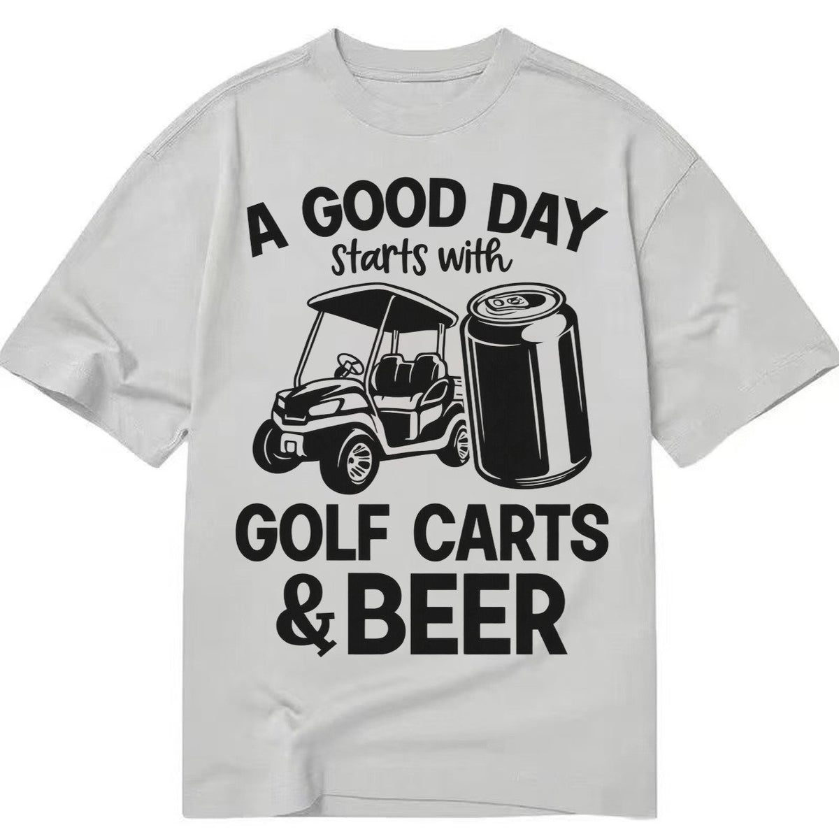 A Good Day Starts With Golf Carts And Beer Classic T-shirt – Grey