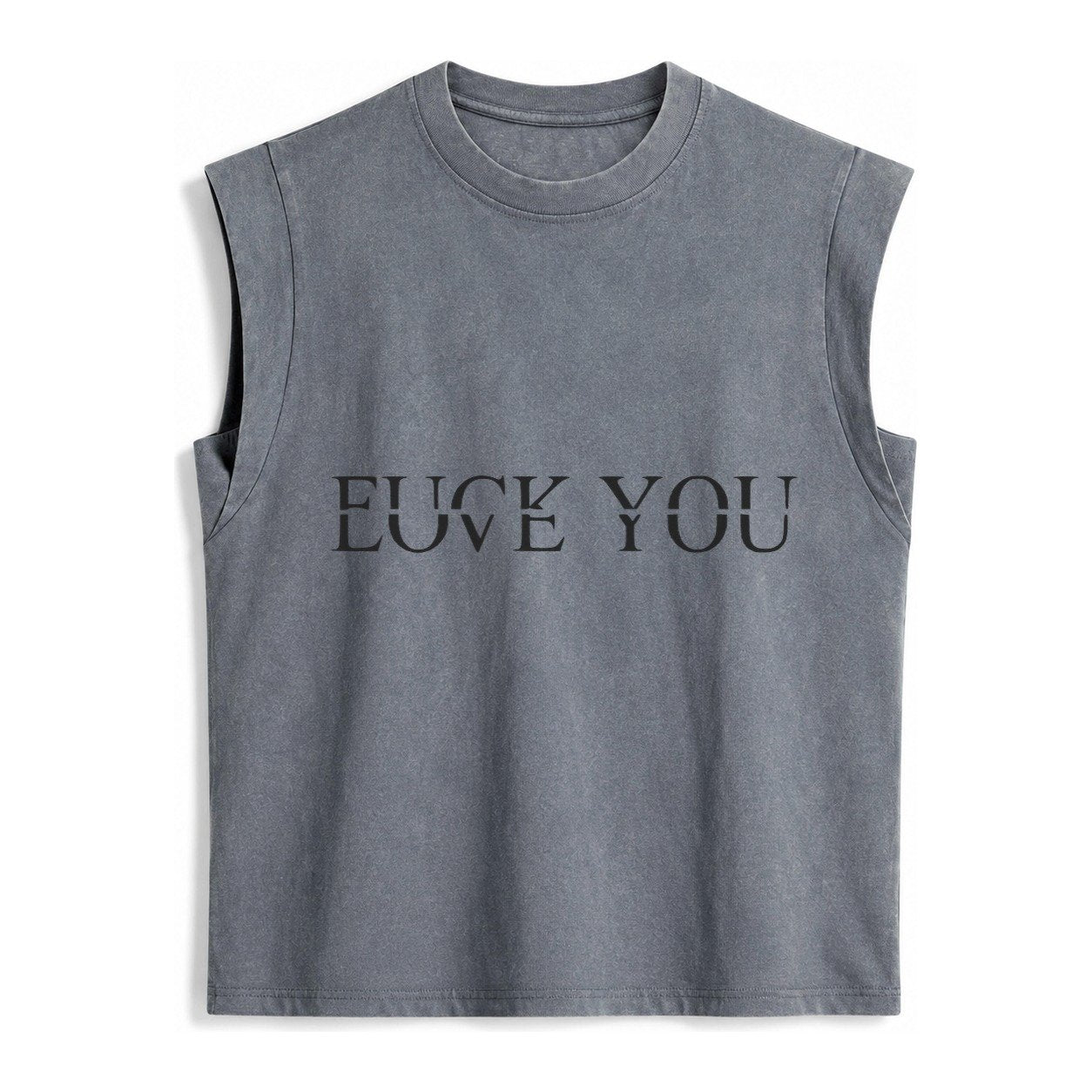 Fuck Love You Vintage Washed Tank – Grey