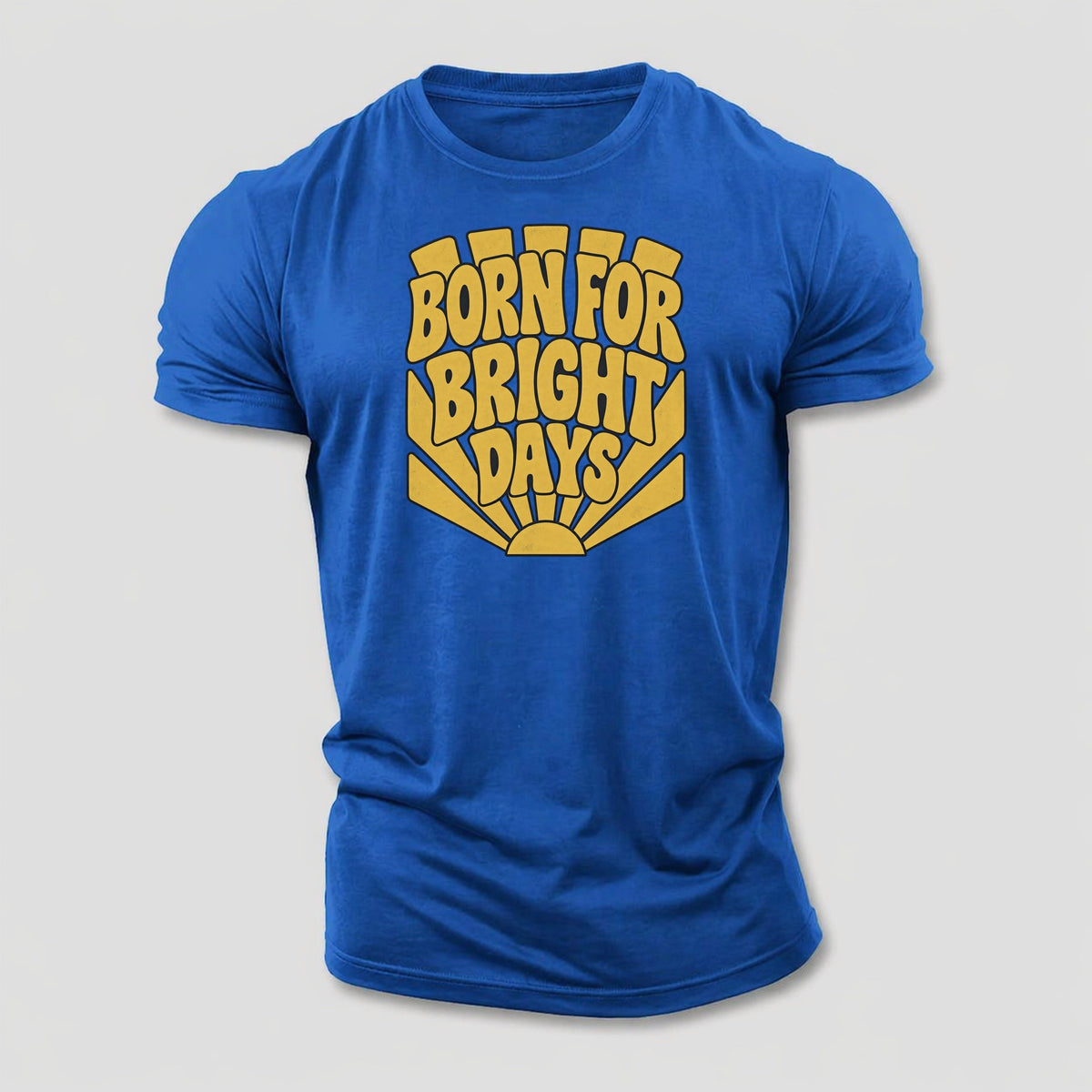 Born For Bright Days Sunburst Sayings Cotton T-Shirt – Royal Blue