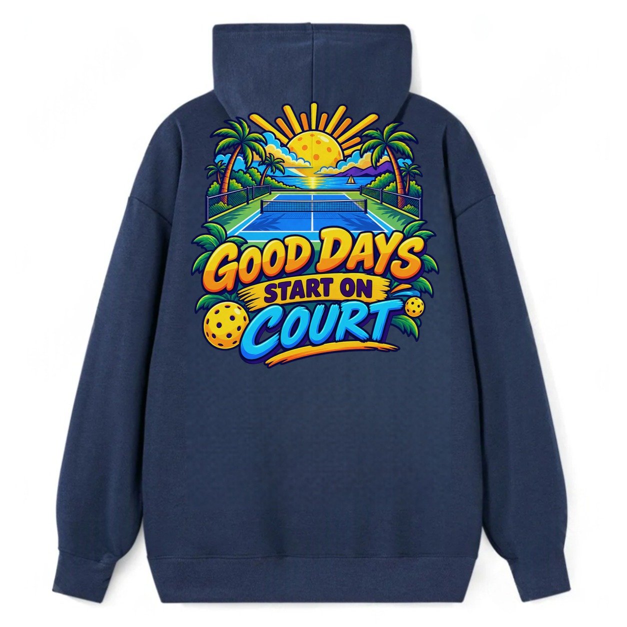 Good Days Start On Court Pickleball Life Classic Pullover Hoodie – Navy