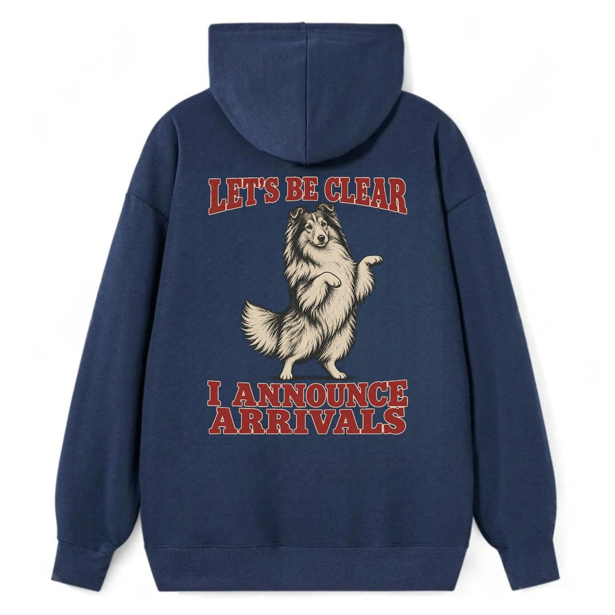 Shetland Sheepdog Dog Declarations Classic Pullover Hoodie – Navy