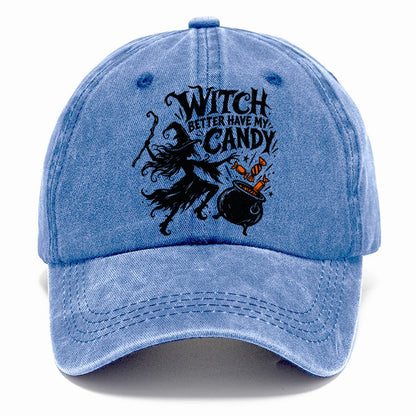 Witch Better Have My Candy Slogan Witch Magic Classic Cap – Summer Sky