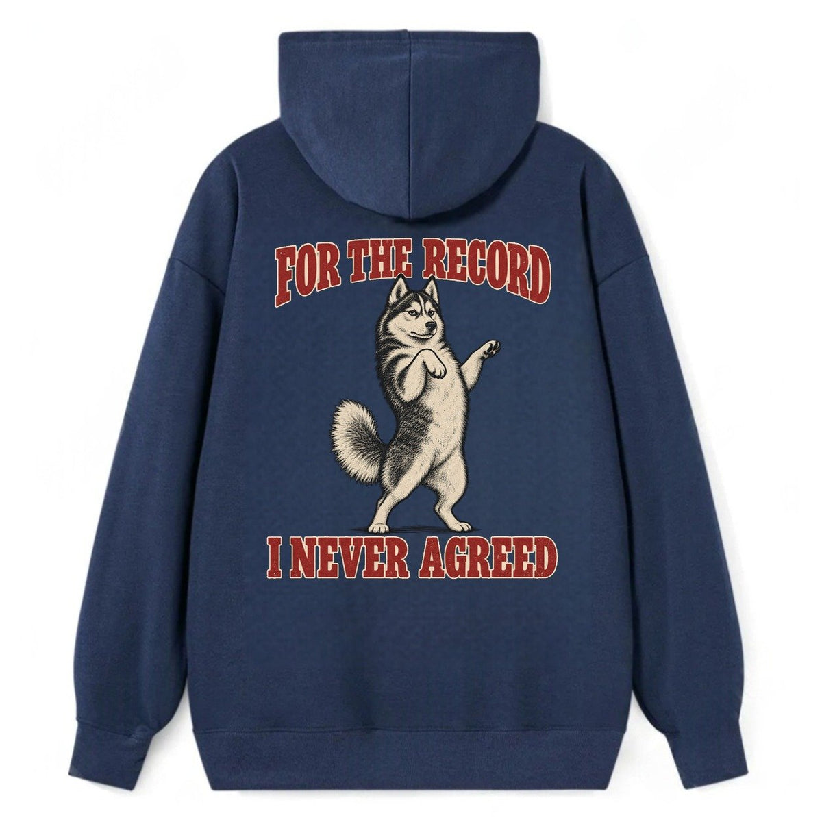 Siberian Husky Dog Declarations Classic Pullover Hoodie – Navy