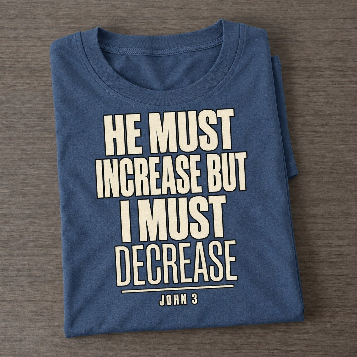 He Must Increase But Plain Gospel Classic T-shirt – Twilight Navy