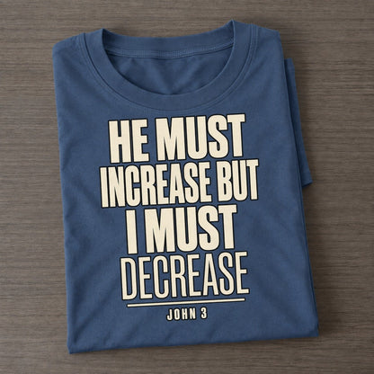 He Must Increase But Plain Gospel Classic T-shirt – Twilight Navy