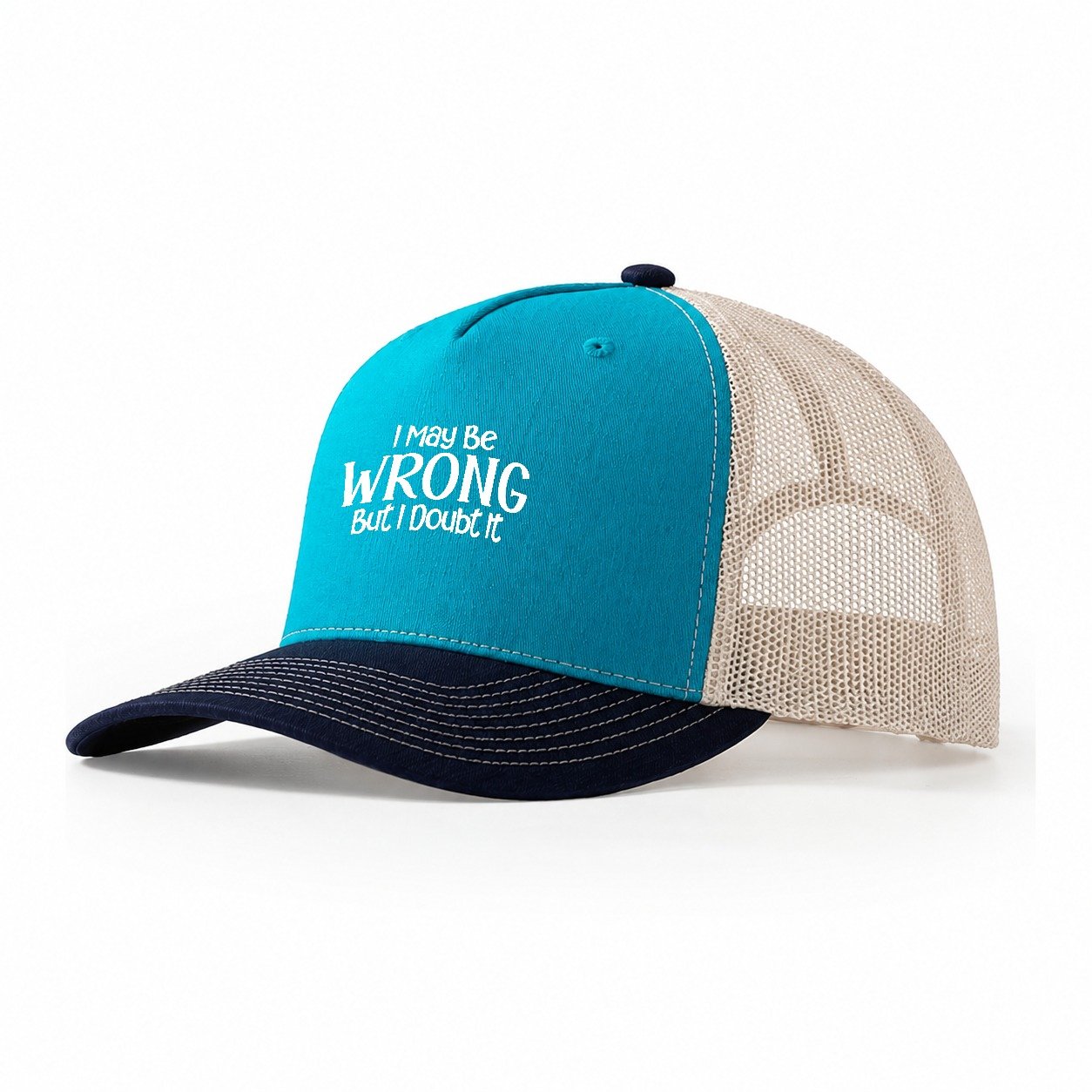 I May Be Wrong But Trucker Hat – Teal-Navy