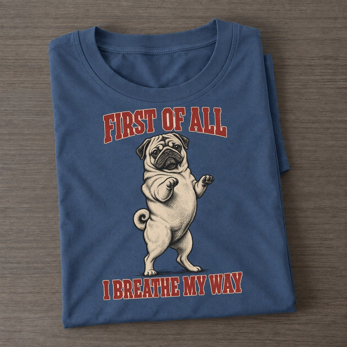Pug Dog Declarations Classic T-shirt – Twilight Navy