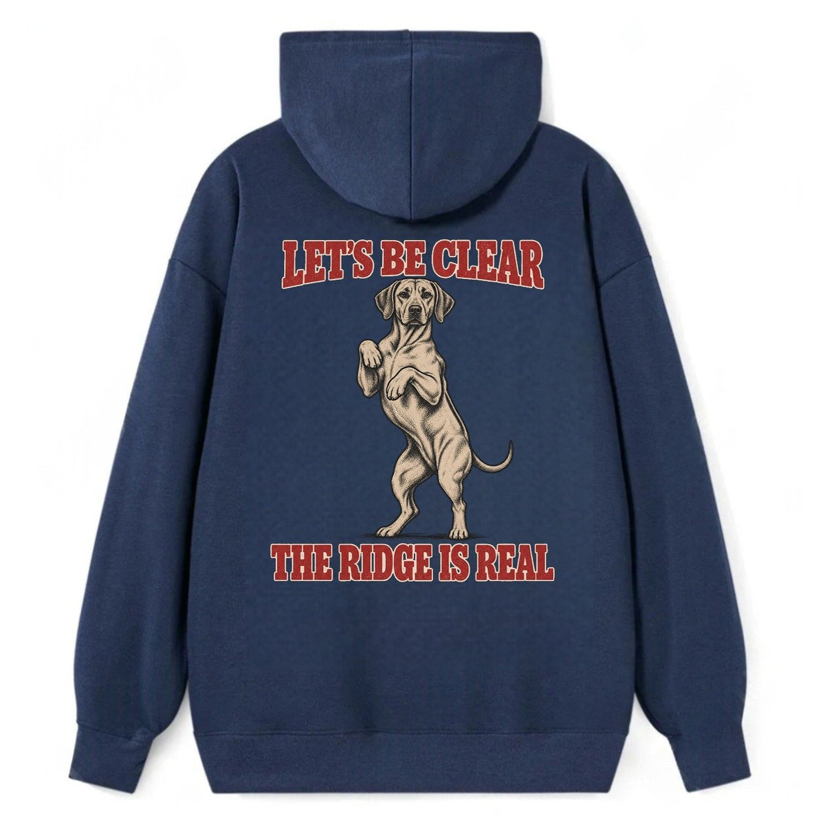 Rhodesian Ridgeback Dog Declarations Classic Pullover Hoodie – Navy