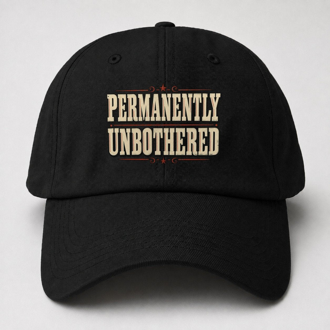 Permanently Unbothered American Wit Baseball Cap – Black