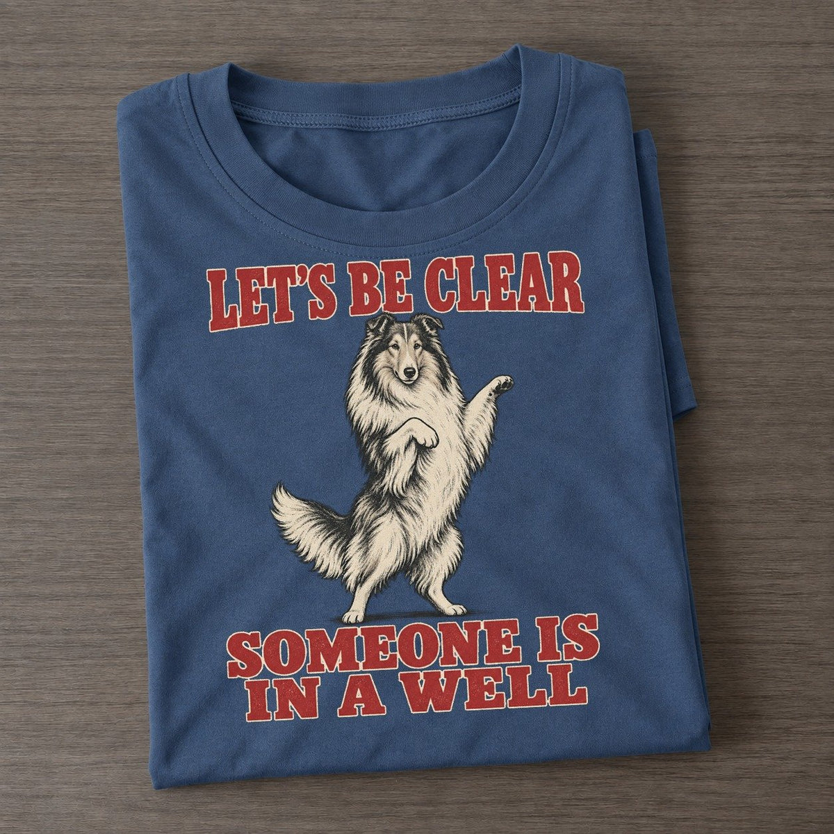 Rough Collie Dog Declarations Classic T-shirt – Twilight Navy