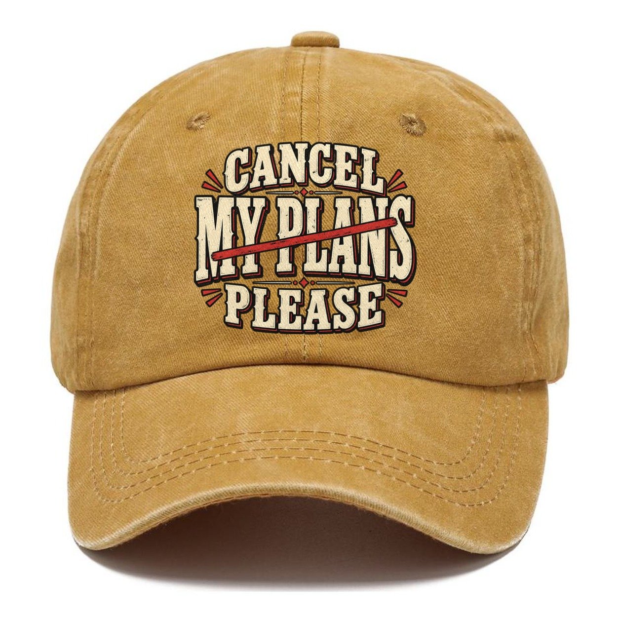 Cancel My Plans Please American Wit Classic Cap – Golden Harvest