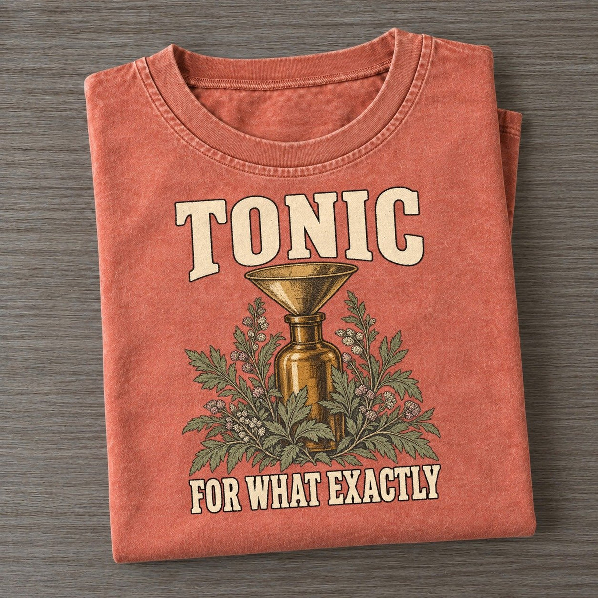 For What Exactly Botanical Warnings Vintage T-shirt – Terracotta