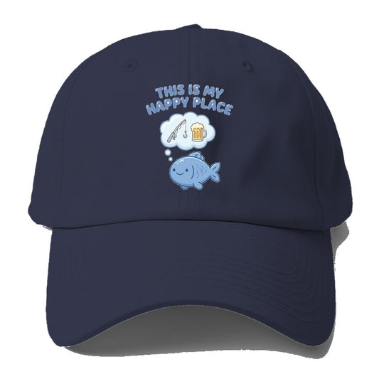 This Is My Happy Place Fishing Baseball Cap – Twilight Navy