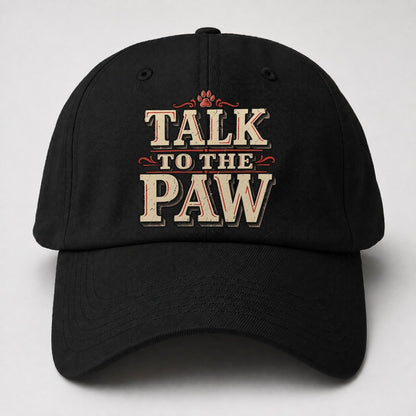 Talk To The Paw American Wit Baseball Cap – Black