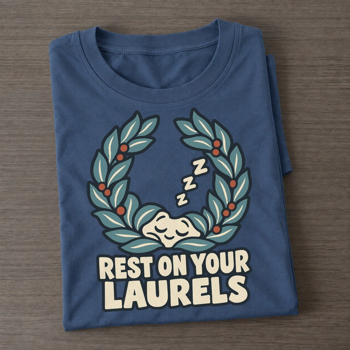 Rest On Your Laurels Familiar Punchlines Classic T-shirt – Twilight Navy