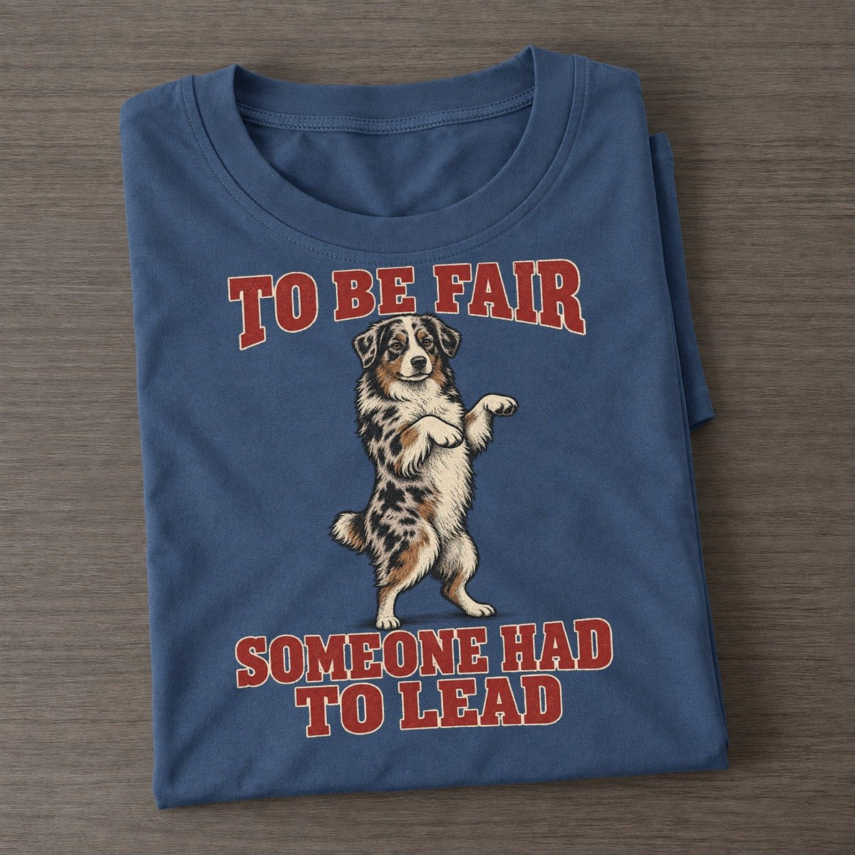 Australian Shepherd Dog Declarations Classic T-shirt – Twilight Navy