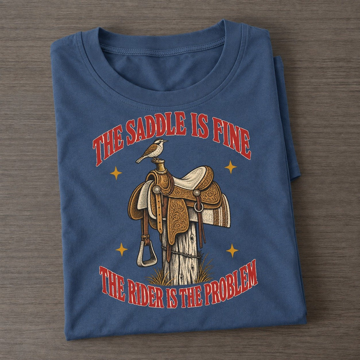 The Rider Is The Problem Unhinged Affirmations Classic T-shirt – Twilight Navy