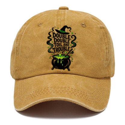 Double Double Toil And Trouble Slogan Witch Magic Classic Cap – Golden Harvest