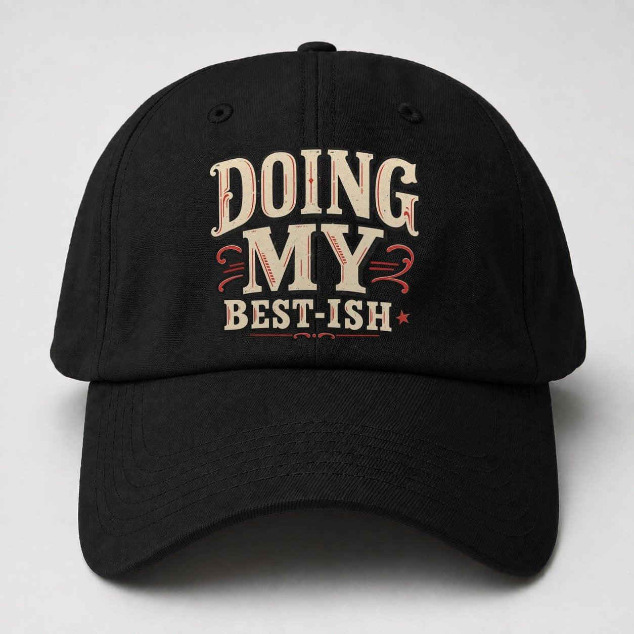 Doing My Best Ish American Wit Baseball Cap – Black