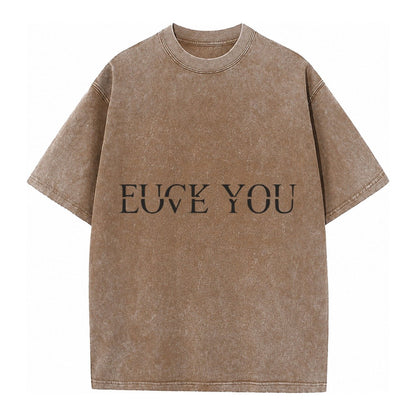 Fuck Love You Vintage T-shirt – Brown