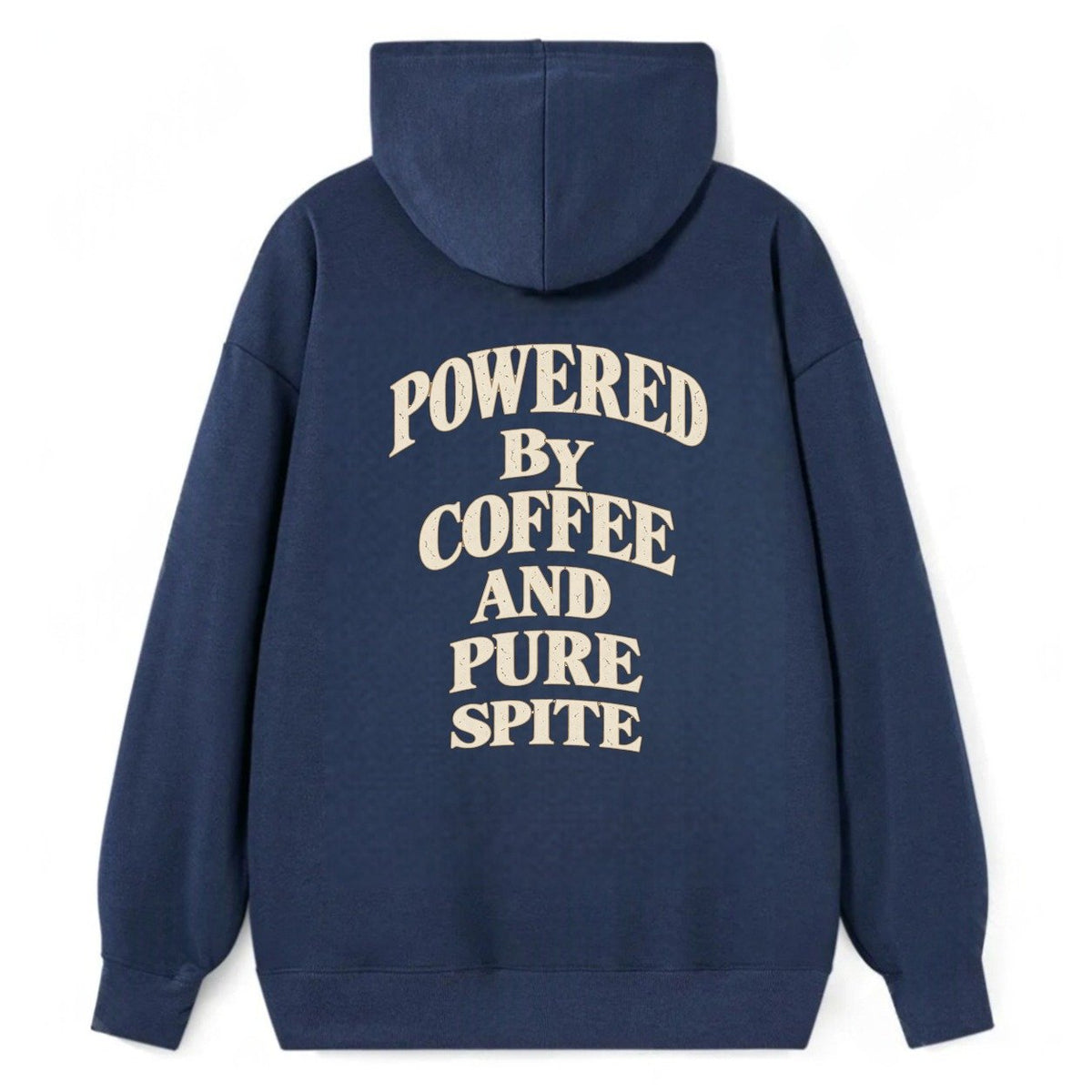 Powered By Coffee And Pure Spite Quiet Statements Classic Pullover Hoodie – Navy