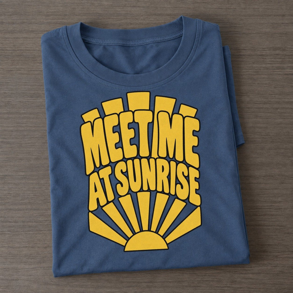 Meet Me At Sunrise Sunburst Sayings Sunburst Sayings Tees Top Classic T-shirt – Twilight Navy