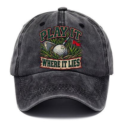 Play It Where It Lies Golf Life Classic Cap – Graphite