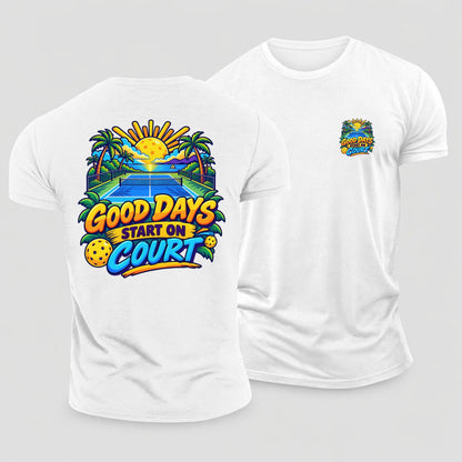 Good Days Start On Court Pickleball Life Cotton T-Shirt – White
