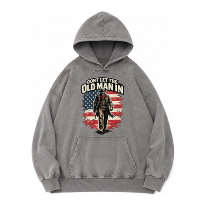 Dont Let The Old Man In Vintage Washed Hoodie – Grey