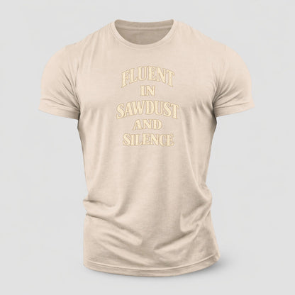 Fluent In Sawdust And Silence Quiet Statements Cotton T-Shirt – Sand