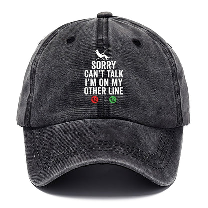 Sorry Cant Talk On My Other Line Classic Cap – Graphite
