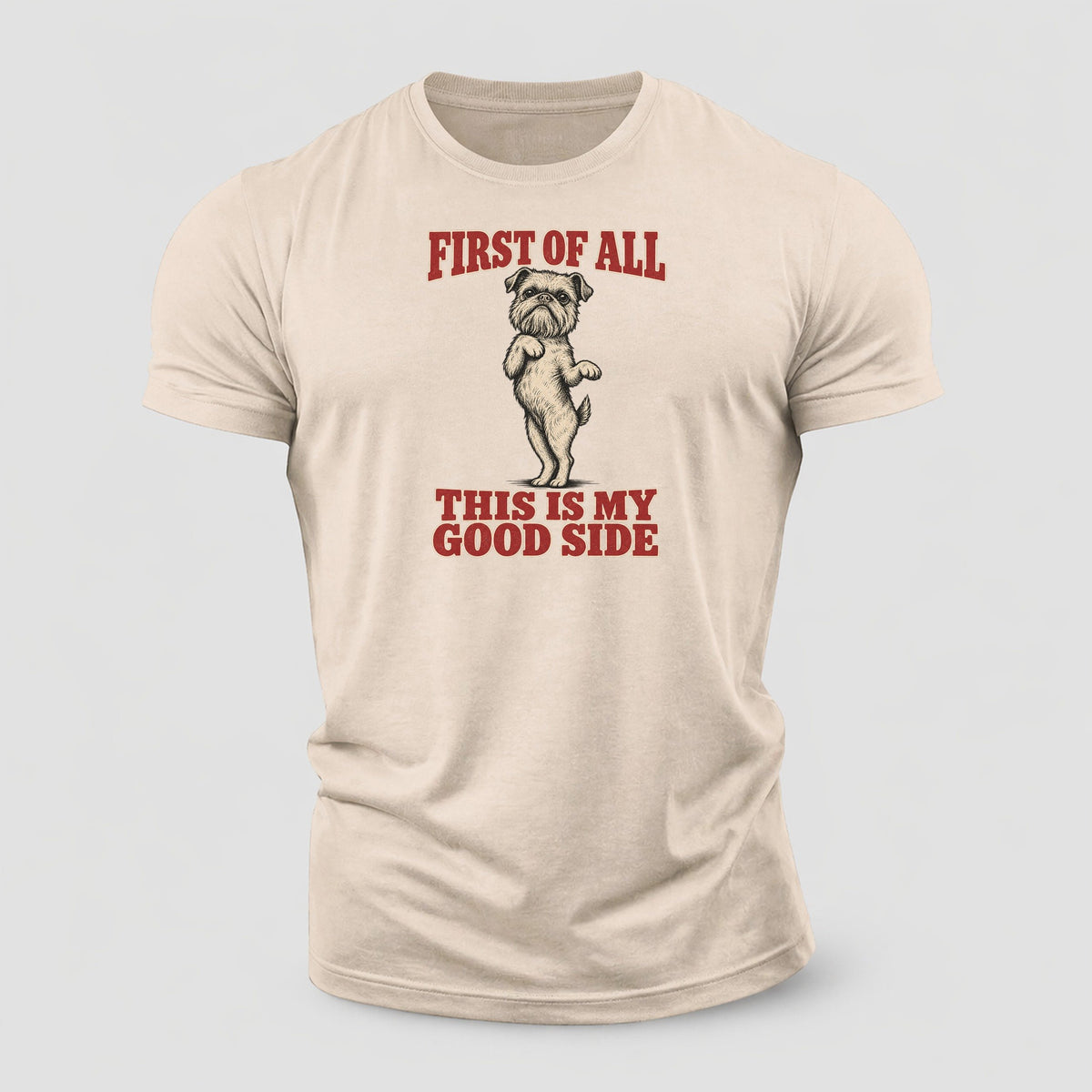 Brussels Griffon Dog Declarations Cotton T-Shirt – Sand