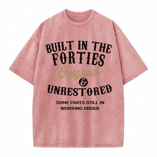 Built In The Forties Original Unrestored Some Parts Still In Vintage T-shirt – Dusty Rose