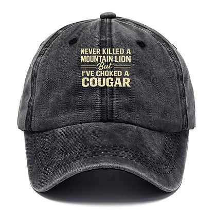 Never Killed A Mountain Lion Classic Cap