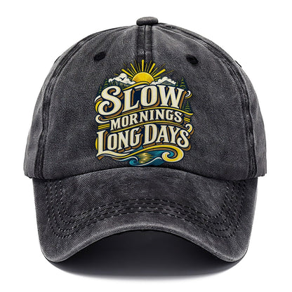 Slow Mornings Long Days Retired Living Classic Cap – Graphite