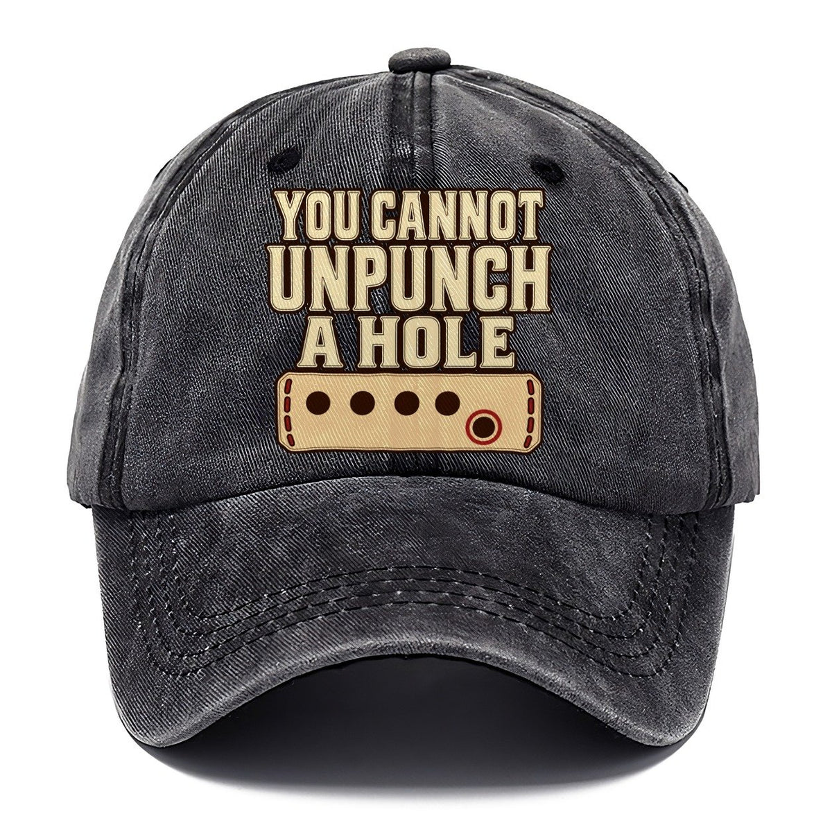 You Cannot Unpunch A Hole Leathercraft Classic Cap – Graphite