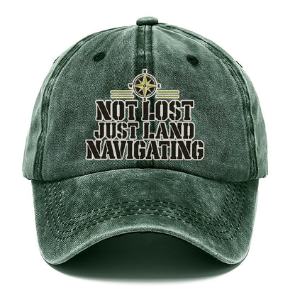 Not Lost Just Land Navigating Barracks Wit Classic Cap – Forest Mist
