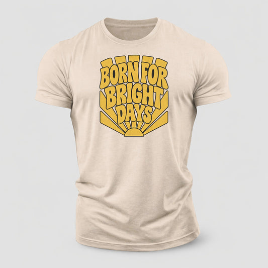 Born For Bright Days Sunburst Sayings Cotton T-Shirt – Sand