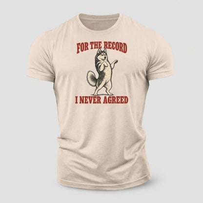Siberian Husky Dog Declarations Cotton T-Shirt – Sand