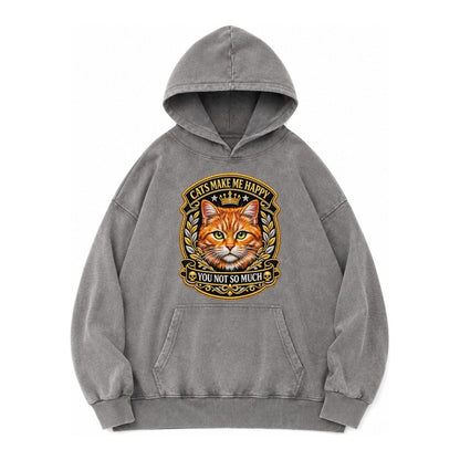 Cats Make Me Happy You Not So Much Cat Face In Orange Cat Pr Vintage Washed Hoodie – Grey
