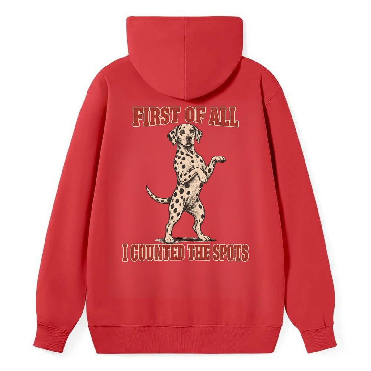 Dalmatian Dog Declarations Classic Pullover Hoodie – Red